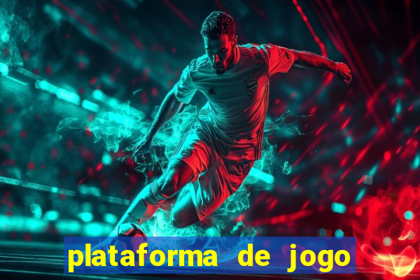 plataforma de jogo que da dinheiro no cadastro