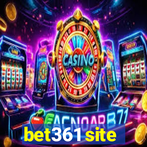 bet361 site