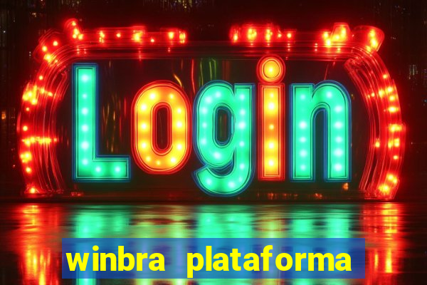 winbra plataforma de jogos