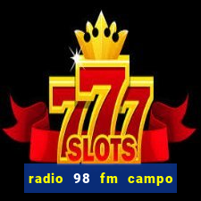 radio 98 fm campo formoso bahia