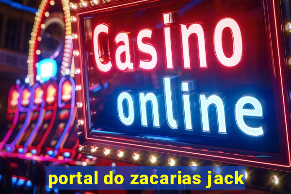 portal do zacarias jack