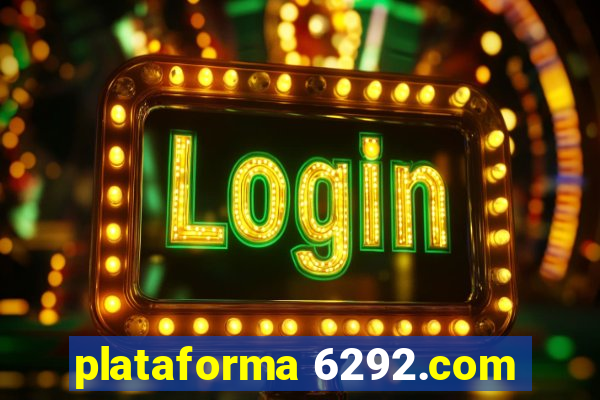 plataforma 6292.com