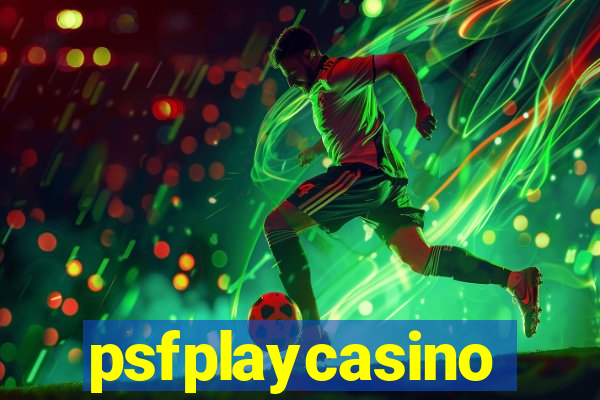 psfplaycasino