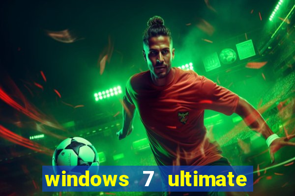 windows 7 ultimate 32 bits download iso