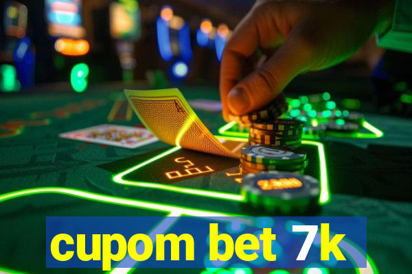 cupom bet 7k