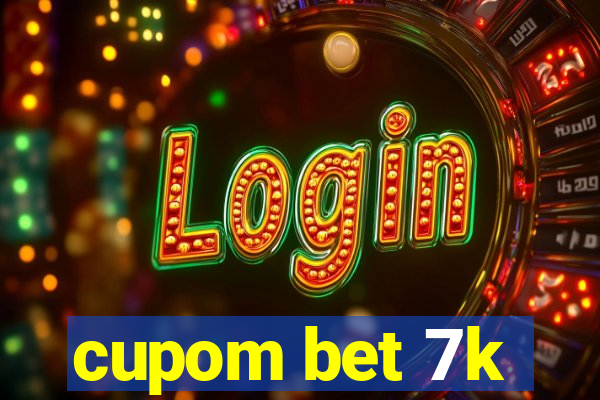 cupom bet 7k