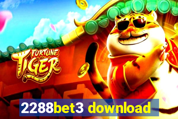 2288bet3 download