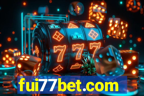 fui77bet.com