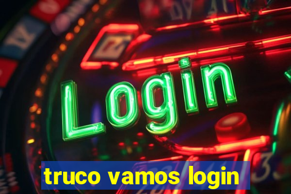 truco vamos login