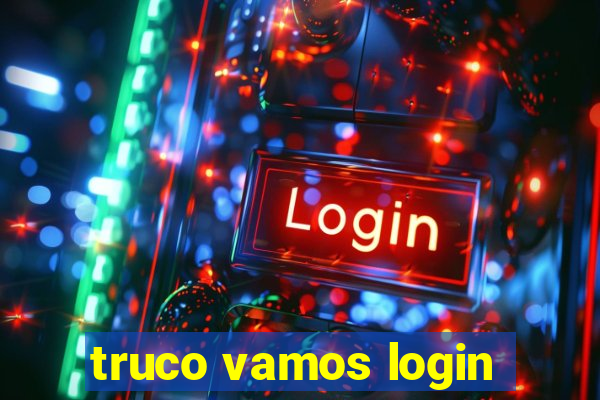 truco vamos login