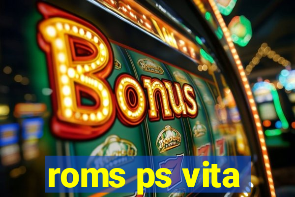 roms ps vita