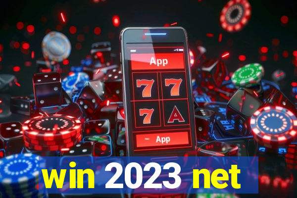 win 2023 net