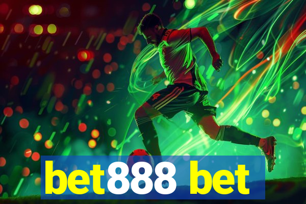 bet888 bet