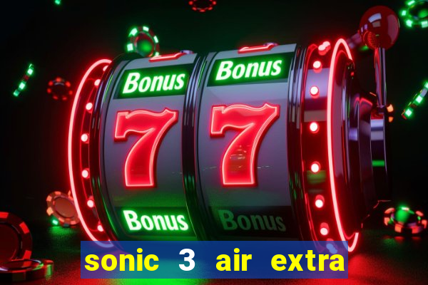 sonic 3 air extra slot origins amy