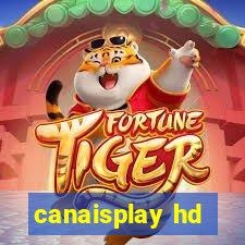 canaisplay hd