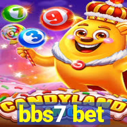 bbs7 bet