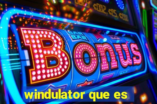 windulator que es