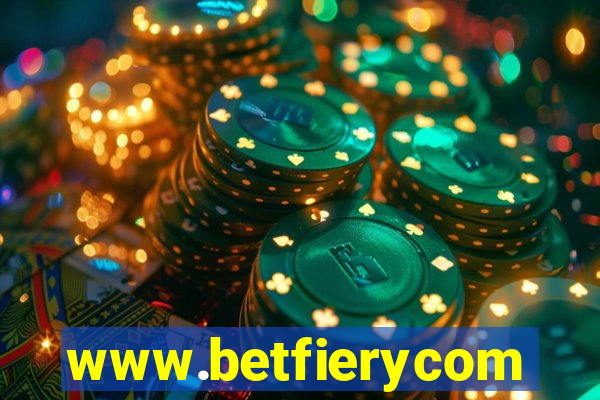 www.betfierycom