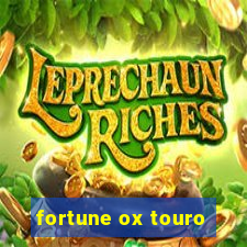 fortune ox touro