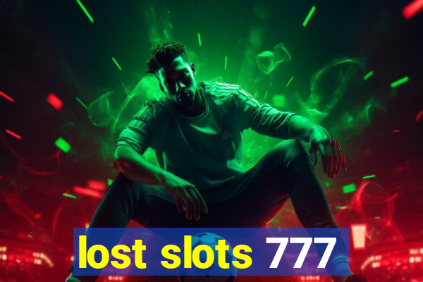 lost slots 777