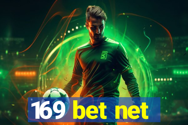 169 bet net