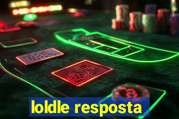 loldle resposta