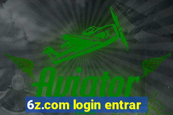 6z.com login entrar