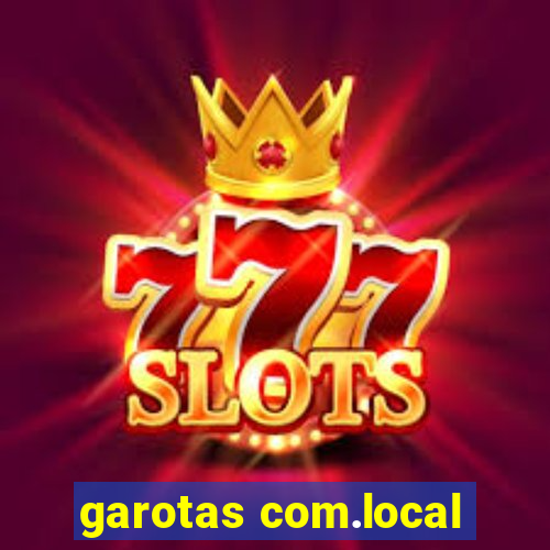 garotas com.local