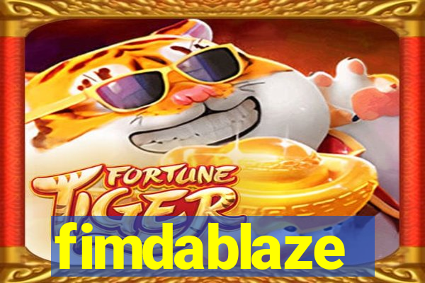 fimdablaze