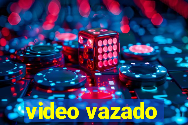 video vazado