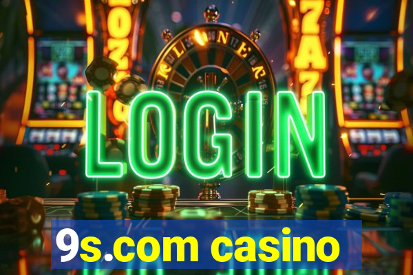 9s.com casino