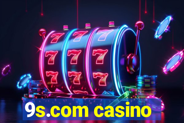 9s.com casino