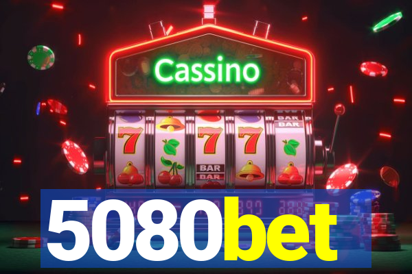 5080bet