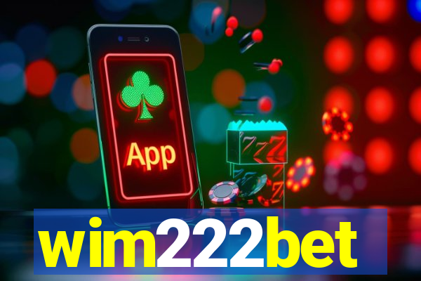 wim222bet