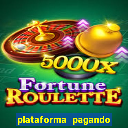 plataforma pagando no cadastro bet