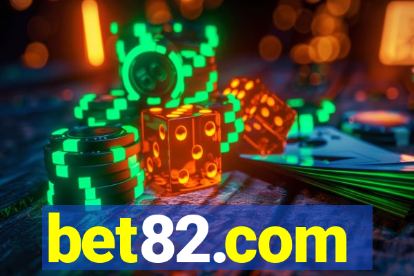 bet82.com