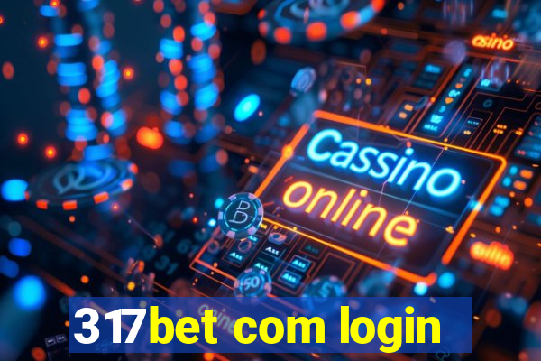 317bet com login