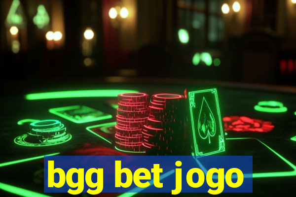 bgg bet jogo