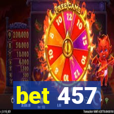 bet 457