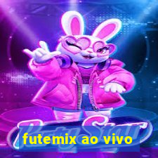 futemix ao vivo