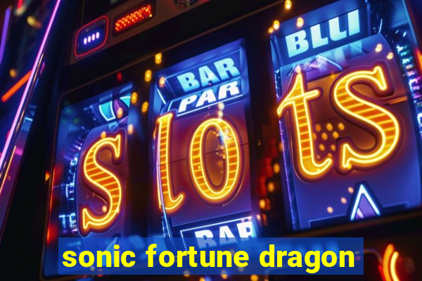 sonic fortune dragon