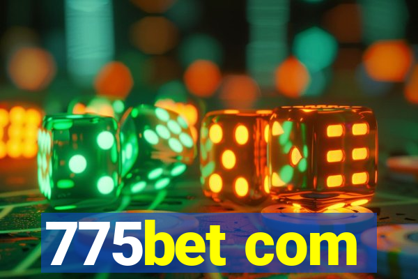 775bet com