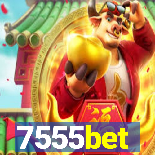 7555bet