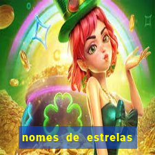 nomes de estrelas femininas raras