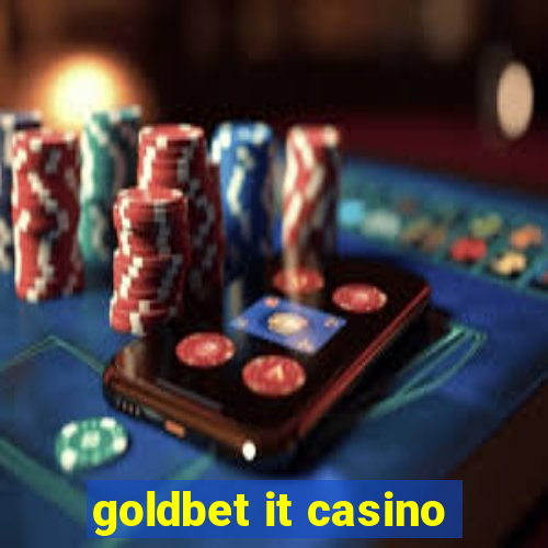 goldbet it casino