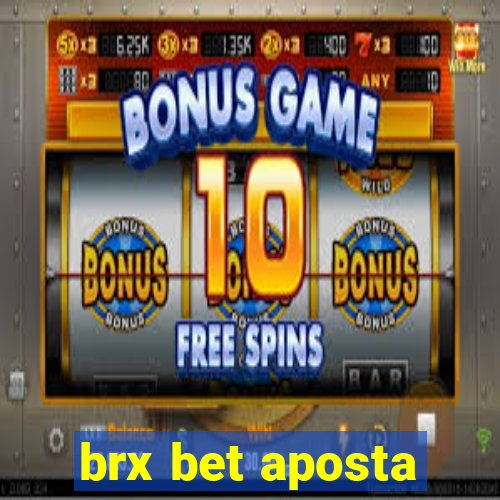 brx bet aposta