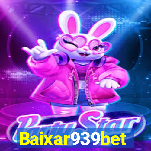 Baixar939bet