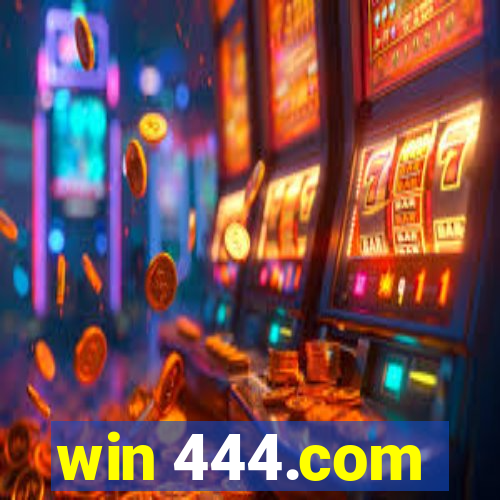 win 444.com