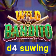 d4 suwing