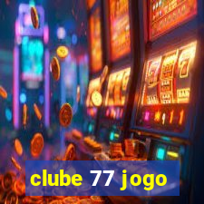 clube 77 jogo